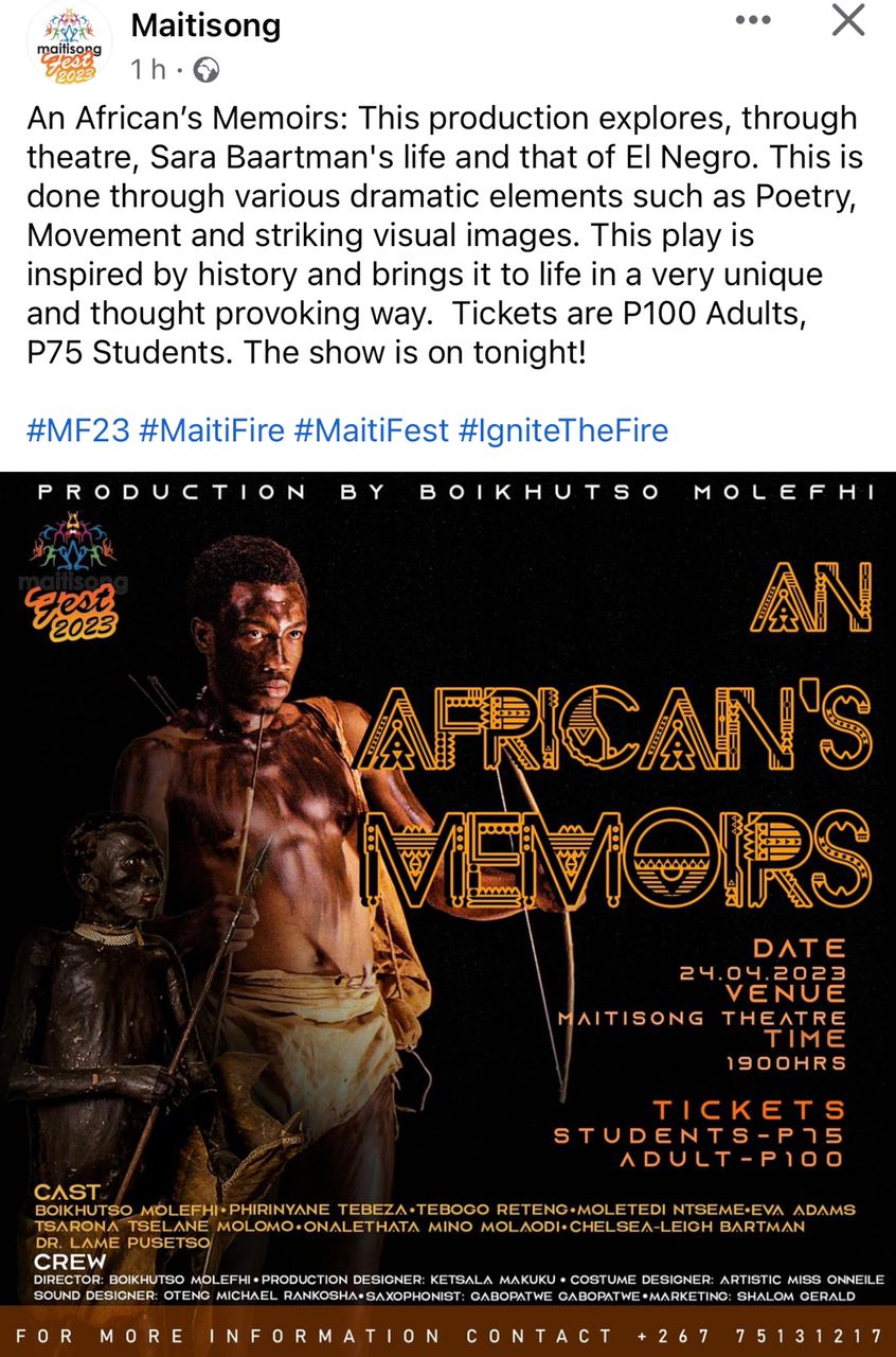 An African’s Memoirs: Exploring Sara Baartman and El Negro Through Theatre